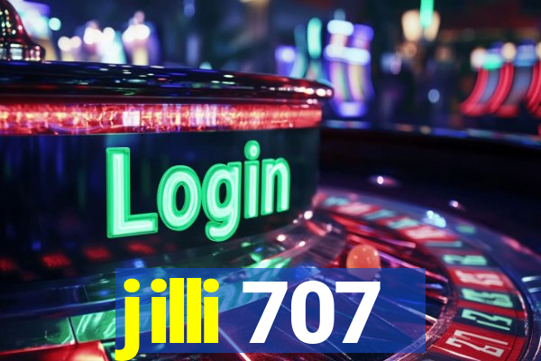 jilli 707